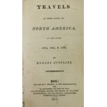 American Travel: Sutcliff (Robert) Travels in Some Parts of North America in the Years 1804, 1805 &a... 