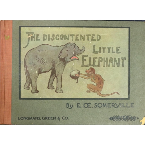 120 - Inscribed Presentation Copy  Somerville (E.O.E.) The Discontented Little Elephant, Told in Pictures ... 