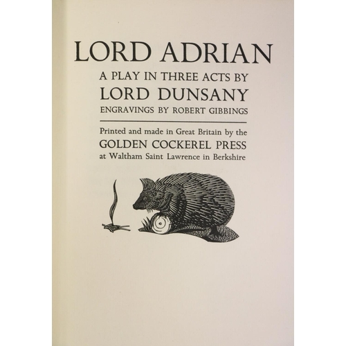 123 - Signed Copies with Illustrations by Robert Gibbings  Golden Cockerel Press: Dunsany (Lord) Lord Adri... 