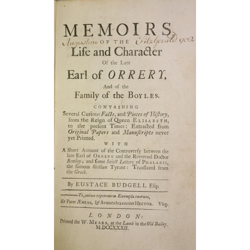 134 - Budgell (Eustace) Memoirs of the Life and  Character of the Late Earl of Orrery and of the Family of... 