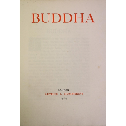 154 - Oldenberg (Hermann) Hoey (W.)trans. Buddha, 4to L. (Arthur L. Humphreys) 1904, hf. title, hf. gilt l... 