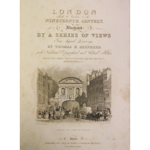 155 - Engraved Plates: Shepherd (Thomas H.) London and its Environs in the Nineteenth Century, 2 vols., L.... 