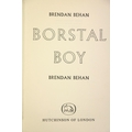 Behan (Brendan) Borstal Boy, 8vo L. (Hutchinson of London) 1958, First., portrait frontis, maroon cl... 