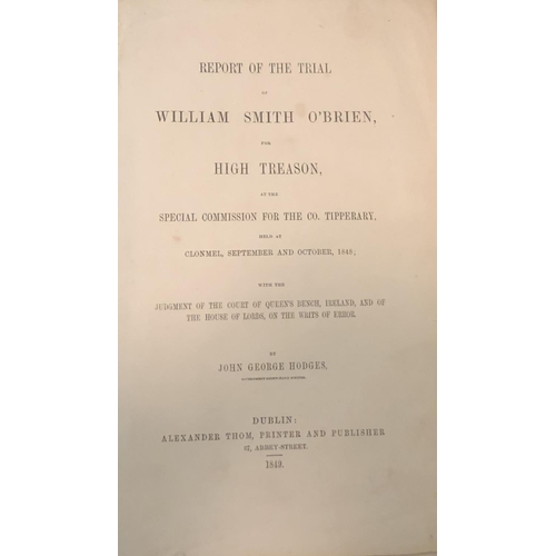 355 - Smith O'Brien - Hodges (J. George) Report of the Trial of William Smith O'Brien, for High Treason at... 