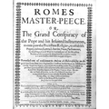 Pamphlet: [Prynne (Wm.)] Romes Master-Peece or, The Grand Conspiracy of the Pope and his Jesuited In... 