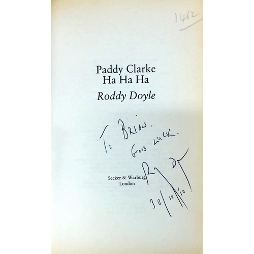 16 - Irish Novels: Doyle (Roddy) Paddy Clarke Ha Ha Ha, 8vo L. 1993 Signed; The Deportees and other Stori... 