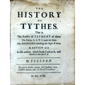 Selden (John) The History of Tythes, sm. 4to [L.] 1618. First Edn., some damp stains, later calf bac... 