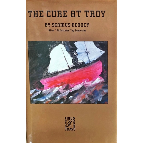 24 - Heaney (Seamus) The Cure at Troy, 8vo Derry (Field Day) 1990. First Edn. pict. d.w; Beowulf, Trans. ... 