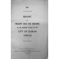 Stationery Office: Report of Inquiry into the Housing of the Working Classes of the City of Dublin 1... 