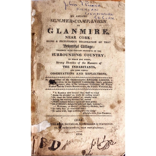 11 - [Alexander (James)] An Amusing Summer Companion to Glanmire, near Cork: .. of that Beautiful Village... 