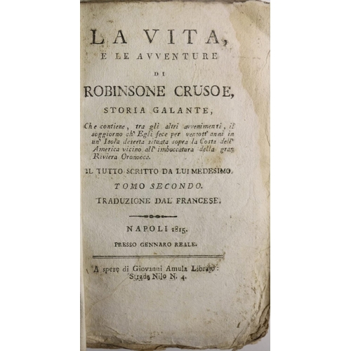 18 - [Defoe (Daniel)] La Vita e le Avventure di Robinsone Crusoe, Storia Galante 4 vols. sm. 8vo Naples 1... 