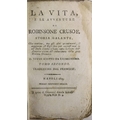 [Defoe (Daniel)] La Vita e le Avventure di Robinsone Crusoe, Storia Galante 4 vols. sm. 8vo Naples 1... 