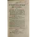 de Genlis (Mme.) Les Chevaliers du Cygne ou La Cour de Charlemagne, 3 vols. 12mo Hamburg 1795; also ... 