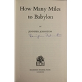 Female Writers: Johnston (Jennifer) How Many Miles to Babylon, L. 1974. First Edn., & The Gates,... 
