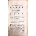Smith (Charles) The Ancient and Present State of the County and City of Cork, 2 vols. 8vo D. 1774. S... 