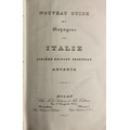 Italian Travel: Artaria (F. & Sons) Nouveau Guide du Voyageur en Italia, 8vo Milan 1841. Sixth, ... 