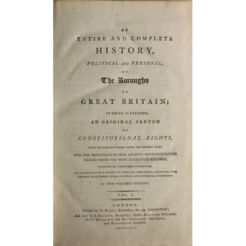 53 - Anon: An Entire and Complete History Political and Personal of The Boroughs of Great Britain, 3 vols... 