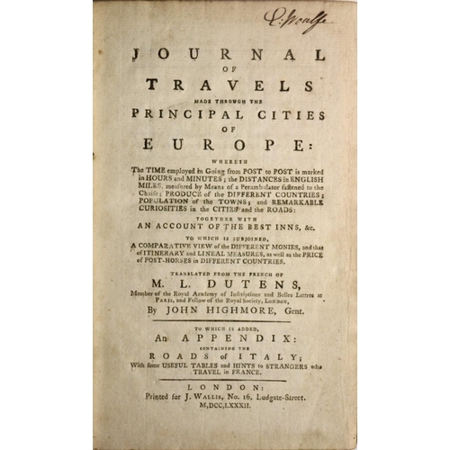 55 - Dutens (M.L.) trans. by Highmore (John) Journal of Travers made through the Principal Cities of Euro... 