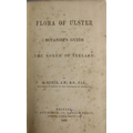 Dickie (G.) A Flora of Ulster and Botanists Guide to The North of Ireland, 8vo, Belfast (C. Aitchiso... 