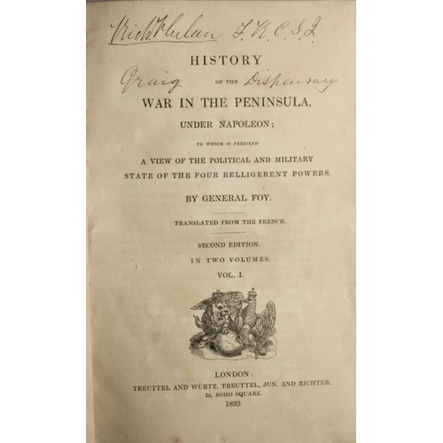 67 - Bindings: Foy (General) History of the War in the Peninsula Under Napoleon, 2 vols. L. 1829. Second ... 