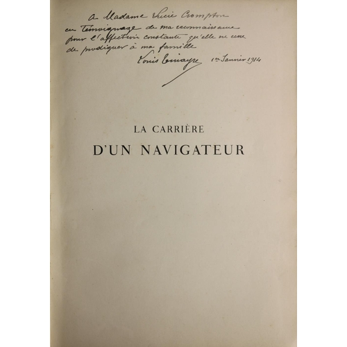 70 - Presentation CopyTinayre (Louis) La Carriere d'un Navigateur, folio Paris 1914. First Edn., illus. t... 