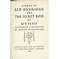 Yeats (W.B.) Stories of Red Hanrahan and The Secret Rose, roy 8vo L. 1927. First Edn., cold. frontis... 