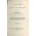 [Greville] Past and Present Policy of England towards Ireland, 8vo L. 1845. Second, adverts, orig. c... 