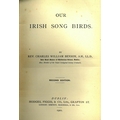 Benson (Rev. C. Wm.) Our Irish Song Birds, D. 1901 second, 4 plts., Kennedy, Ruttledge & Scroope, Bi... 