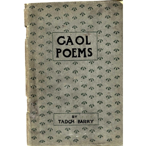 572 - Cork I.R.A. Poet: Barry (Tadgh) Songs and Other (C) Rhymes of a Gaol-Bird, 8vo D. (Whelan & Son) 191... 