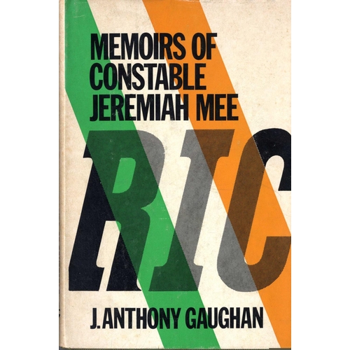 65 - Co. Kerry: Gaughan (J. Anthony) Memoirs of Constable Jeremiah Mee, 8vo D. (Anvil Books) 1975. First ... 