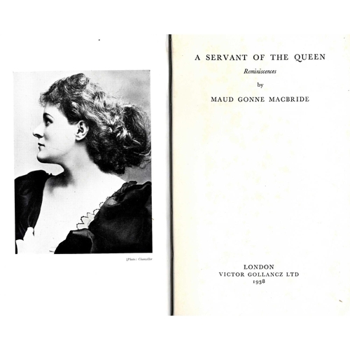 69 - Rare Signed CopyGonne Mc Bride (Maud) A Servant of the Queen, L. 1938 First Edn., Signed by Author &... 