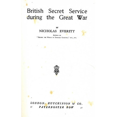 79 - Rare Contemporary Work[Casement (Sir Roger)] Everitt (Nicholas) British Secret Service during the Gr... 