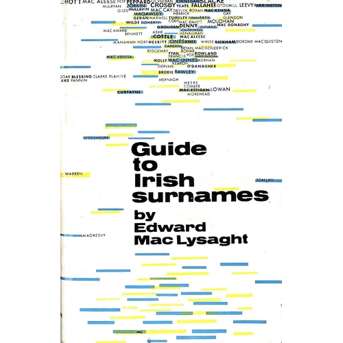 108 - Genealogy: Gallwey (Hubert) The Wall Family, in Ireland 1170 - 1970, 4to Naas 1970; O'Hart (J.) Iris... 