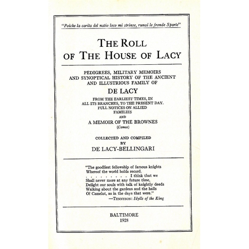 27 - Genealogy: de Lacy - Bellingari - The Roll of the House of Lacy, Baltimore 1928. First, Signed, illu... 