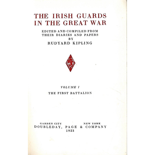 40 - Kipling (Rudyard) The Irish Guards in the Great War, 2 vols. N.Y. 1923. First American Edn. dbl. pag... 