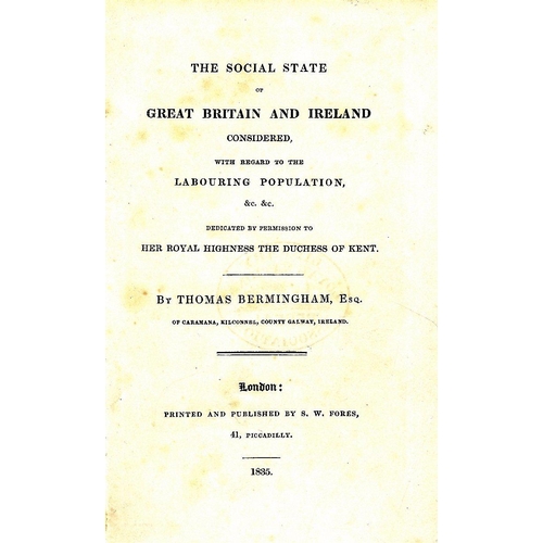 98 - Birmingham (Thos.) The Social State of Great Britain and Ireland Considered, with regard to the Labo... 