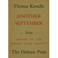 Signed Copies of The Author's Best Known Volumes  Dolmen Press: Kinsella (Thomas) Another September,... 