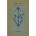 The Author's First Books  Bardwell (Leland) The Mad Cyclist, roy 8vo D. (New Writers Press) 1970. Fi... 