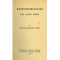 With Original Manuscirpt Poem by F.R. Higgins  Yeats (W.B.) Responsibilities (Poems). L. 1917, Macmi... 