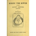 Signed, & With A.L.s. from Author  [De Blacam, Aodh] Roddy the Rover and his Aunt Louisa.  By Ro... 