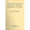 Freyer (Dermot) Night on the River and other Stories, 8vo Cambridge (W. Heffer & Sons) 1923. Fir... 