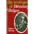 [Behan (Brendan)] Kearney (Colbert) The Writing of Brendan Behan, D. 1977; Behan (B.) After the Wake... 