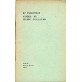 All Signed Presentation Copies  O'Sullivan (Seumas) At Christmas Verses, D. Privately Printed 1934. ... 