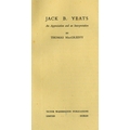 Special Edition Limited to 250 Copies  [Yeats (Jack B.)] Mac Greevy (Thomas) Jack B. Yeats, An Appre... 