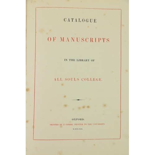 118 - Bibliography:  Coxe (H.O.) Catalogue of Manuscripts in the Library of All-Souls College, lg. 4to Oxf... 