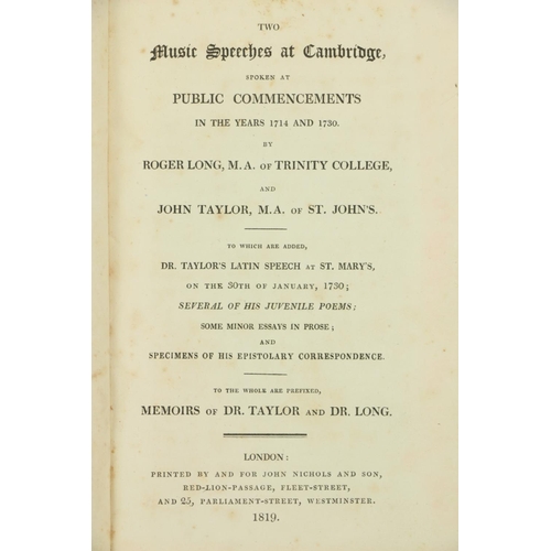 126 - [Nichols (J.)ed] Long (roger) and John Taylor, Two Music Speeches at Cambridge, Spoken at Public Com... 