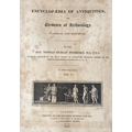 Fosbroke (Rev. T. Dudley) Encyclopaedia of Antiquities, and Elements of Archaeology, 2 vols. 4to L. ... 