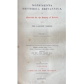 H.M.S.O.: Petrie (Henry) & Sharpe (Rev. J.) Monumenta Historica Britannica, or, Materials for th... 
