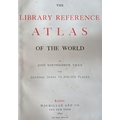 Atlas:  Bartholomew (John) The Library Atlas of the World, V. lg. folio L. (Macmillan... 