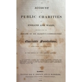 J.W. - An Account of Public Charites, in England and Wales, 8vo L. 1828. First Edn., 760pp cont. hf.... 